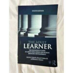 The Adult Learner 8th Ed Knowles Holton Swanson Adult Education Textbook